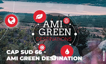 CAP SUD 66 retenue pour sa candidature à l’Appel à Manifestation d’Intérêt « Green Destinations » !